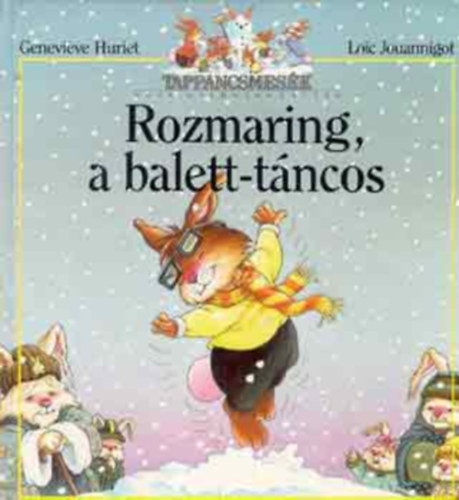 G.-Jouannihot, L. Huriet - Rozmaring, a balett-tncos