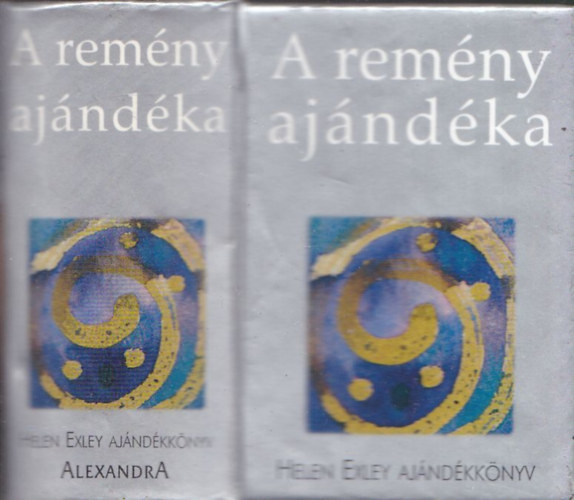 Helen Exley - A remny ajndka (miniknyv)