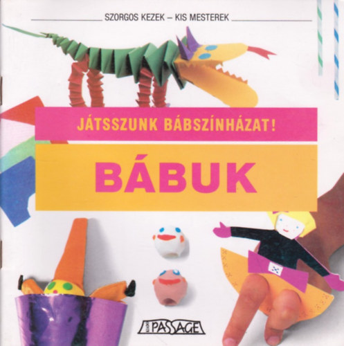 Roser Pinol - B�buk - J�tsszunk b�bsz�nh�zat!