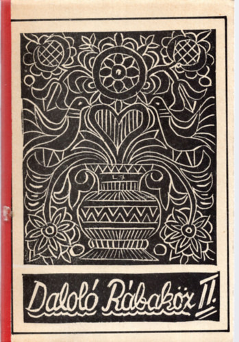 Dr. Barsi Ern  (szerk.) - Dalol Rbakz II.