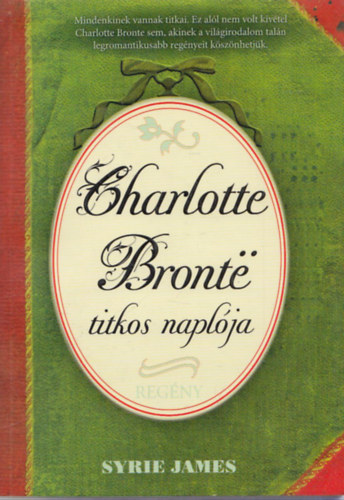 Syrie James - Charlotte Bronte titkos napl�ja