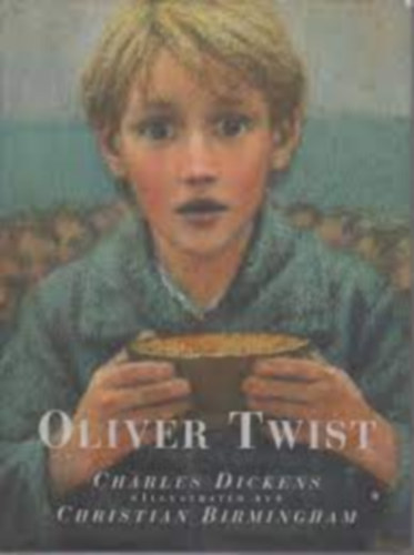 Charles Dickens - Oliver Twist