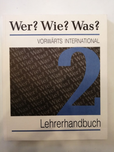 Wer? Wie? Was? 2 - Lehrerhandbuch