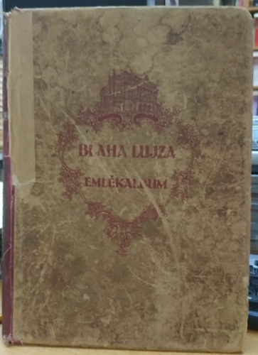 Porzsolt Klmn  (szerk.) - Blaha Lujza emlkalbum