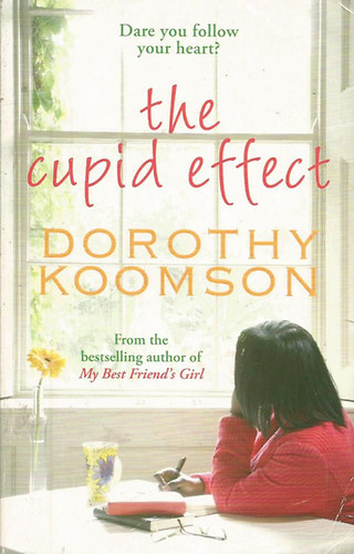 Dorothy Koomson - The Cupid Effect