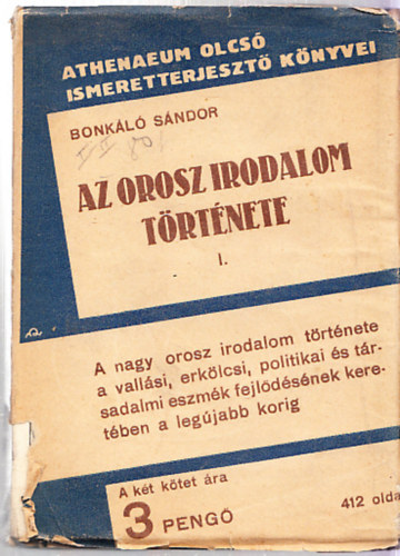 Bonkl Sndor - Az orosz irodalom trtnete I.