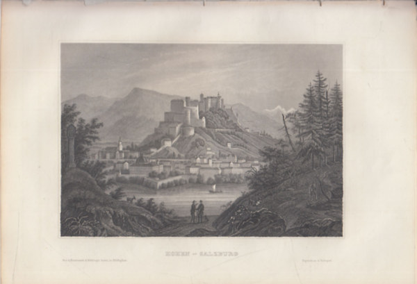 Hohen-Salzburg (Hohensalzburg vára, Salzburg, Ausztria) (16x23,5 cm lapméretű eredeti acélmetszet, 1856-ból)