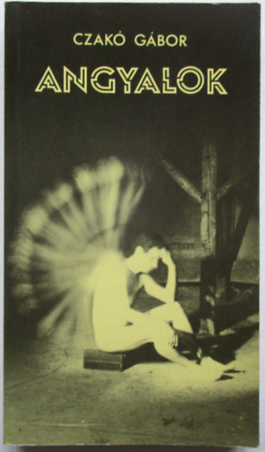 Czak Gbor - Angyalok