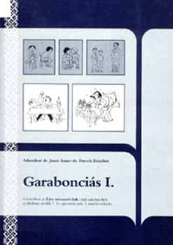 Dr. Fercsik Erzsbet; Adamikn Jsz Anna - Garaboncis I. - nyelvtan feladatfzet I flv 7. osztly