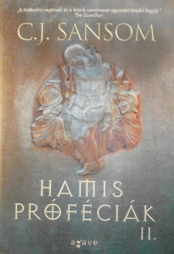 C. J. Sansom - Hamis prfcik II.