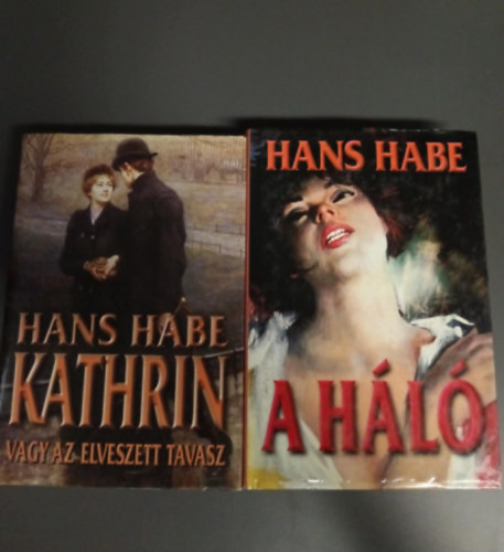 2 db Hans Habe: A hl + Kathrin vagy az elveszett tavasz