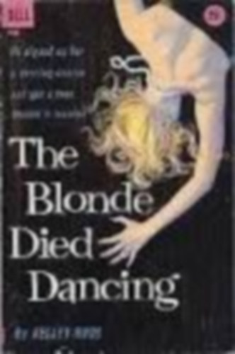 Kelley Roos - Kelley Roos - The Blonde Died Dancing