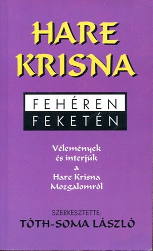 Tth-Soma Lszl szerk. - Hare Krisna fehren feketn