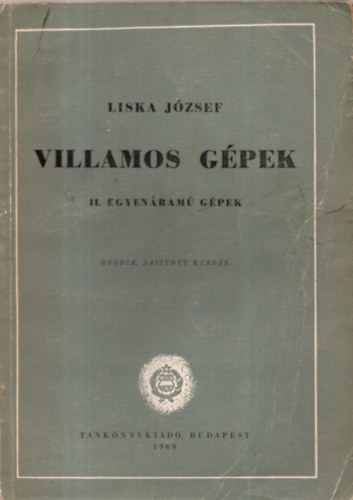 Liska J�zsef - Villamos g�pek I. - Transzform�torok