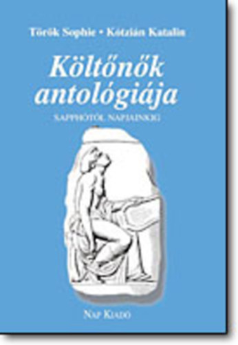 K�lt�n�k antol�gi�ja Sapph�t�l napjainkig