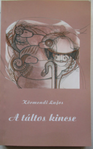 Dr. K�rmendi Lajos - A t�ltos kincse
