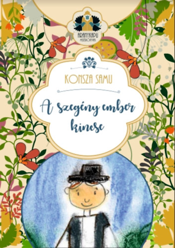 Konsza Samu - A szegny ember kincse