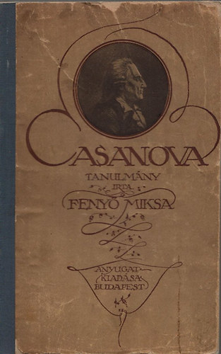 Feny Miksa - Casanova tanulmny