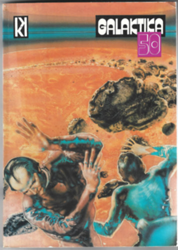 Kuczka P�ter  (szerk.) - Galaktika 50.