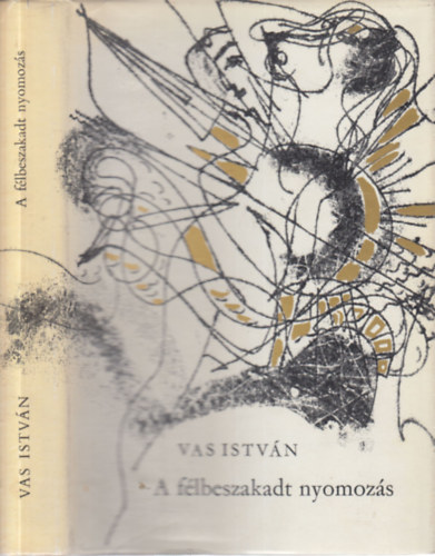Vas Istvn - Flbeszakadt nyomozs (dediklt)