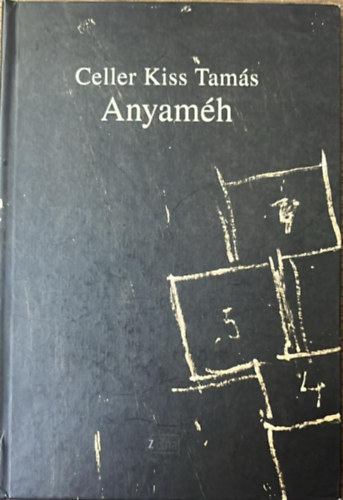 Celler Kiss Tamás - Anyaméh