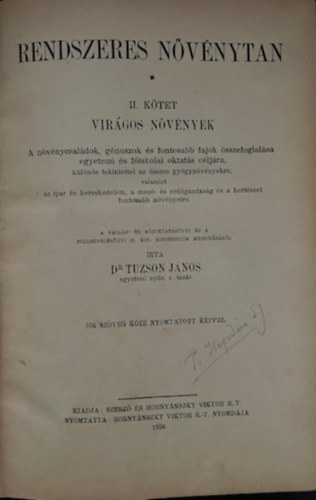 Dr. Tuzson Jnos - Rendszeres nvnytan - II. ktet - Virgos nvnyek