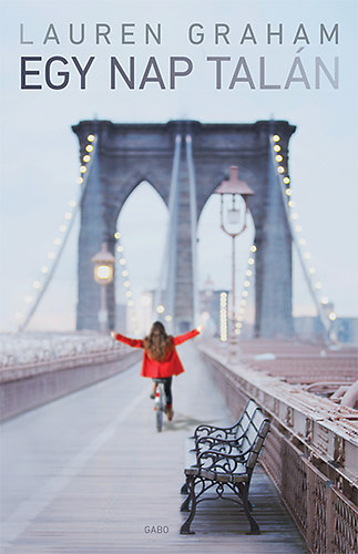 Lauren Graham - Egy nap tal�n