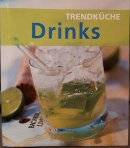 Ismeretlen Szerz - Drinks - Trendkche