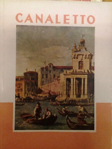 Bed Rudolf - A mvszet kisknyvtra XXVI. - Canaletto -