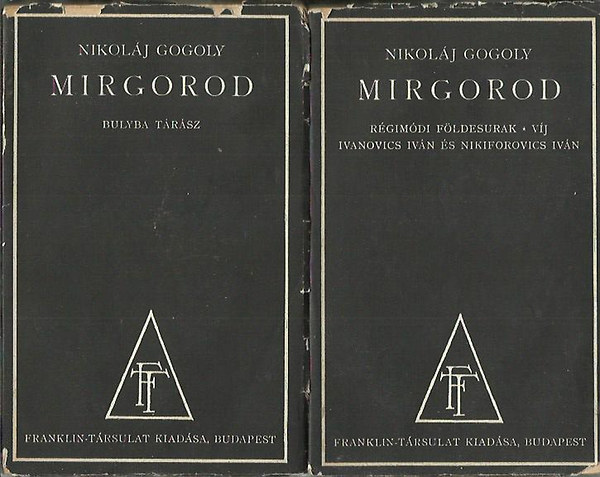 Nikolj Gogoly - Mirgorod I-II.