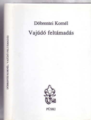 Dbrentei Kornl - Vajd feltmads (Dediklt)
