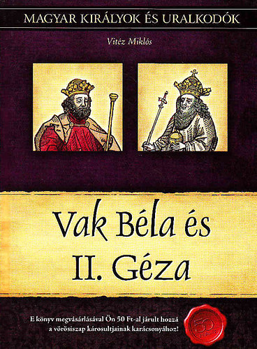 Vitz Mikls - Vak Bla s II. Gza