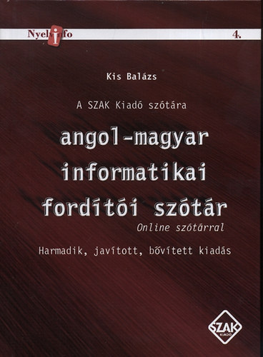 Kis Balzs - Angol-Magyar informatikai fordti sztr