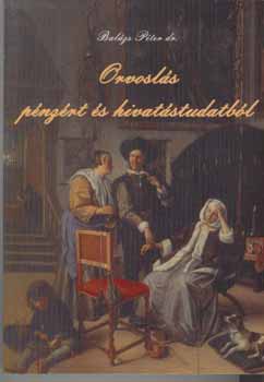 Balzs Pter dr. - Orvosls pnzrt s hivatstudatbl