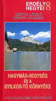 Xántus László-Xántus-J. - Hagymás-hegység és a Gyilkos-tó környéke