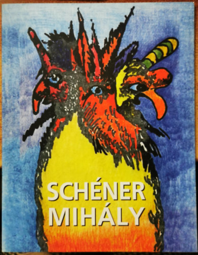 Schner Mihly - rdgcskk s egybfirmk - Vlogats Schner Mihly Kossuth-djas festmvsz grafikibl