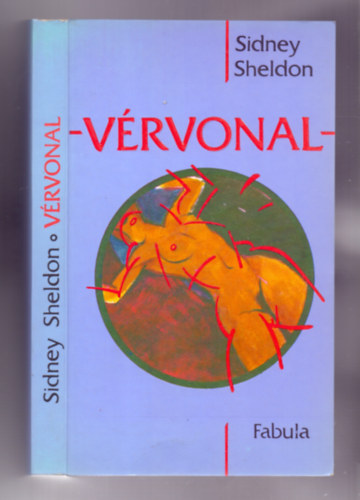 Sidney Sheldon - Vrvonal (Bloodline)