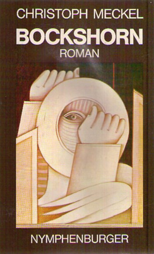 Christoph Meckel - Bockshorn