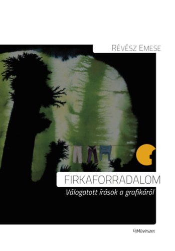 R�v�sz Emese - Firkaforradalom