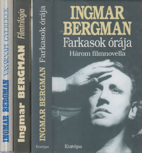 Ingmar Bergman - 3 db. Bergman kötet (Farkasok órája + Filmtrilógia + Vasárnapi gyerekek)