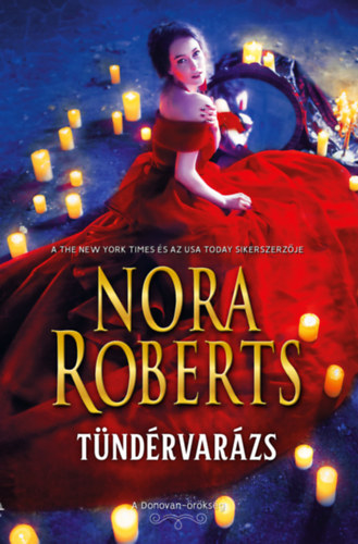Nora Roberts - T�nd�rvar�zs - A Donovan-�r�ks�g