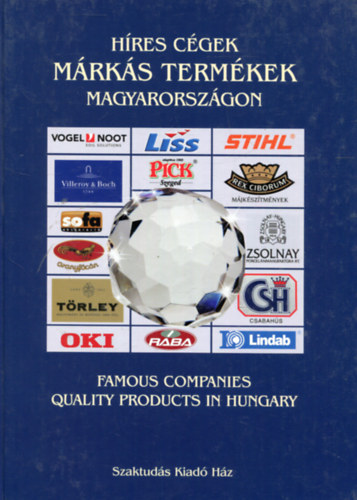 Gerse L�szl�  (szerk) - H�res c�gek m�rk�s term�kek Magyarorsz�gon