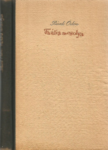 Bárdi Ödön - Thália mosolya