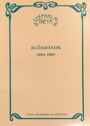 Szphalmi dita (eladsok 2004-2005)