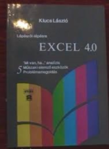 Klucs Lszl - Lpsrl-lpsre: Excel 4.0, 5.