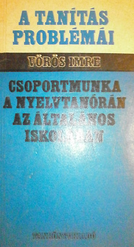 Vrs Imre - Csoportmunka a nyelvtanrn az ltalnos iskolban