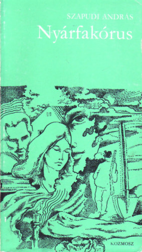Szapudi András - Nyárfakórus