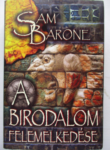 Sam Barone - A birodalom felemelkedse
