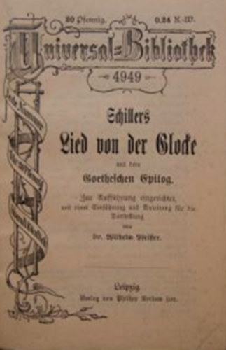 Dr. Wilhelm Pfeiffer - Schillers Lied von der Glocke