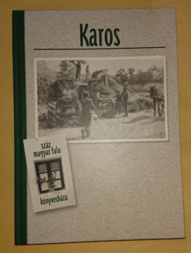 Karos (Szz magyar falu knyveshza)